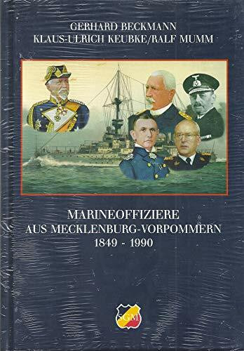 Marineoffiziere aus Mecklenburg-Vorpommern 1849-1990