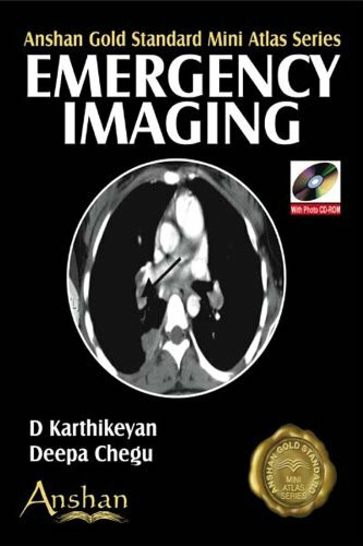 Emergency Imaging (Anshan Gold Standard Mini Atlas Series)
