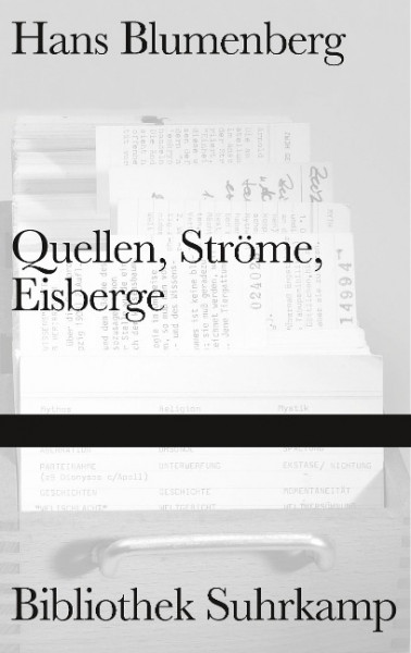 Quellen, Ströme, Eisberge