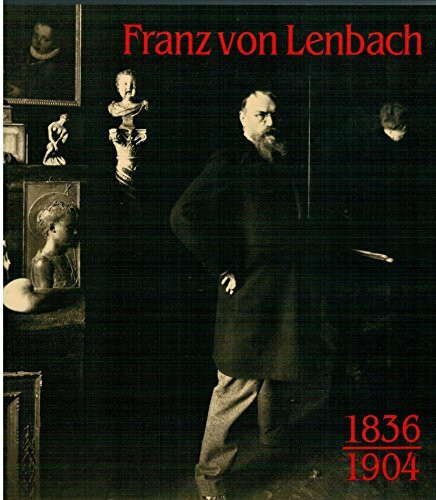 Franz von Lenbach 1836-1904.