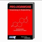 Pro-Hormone: Anwendung im Bodybuilding