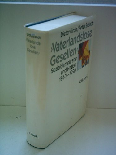 'Vaterlandslose Gesellen'