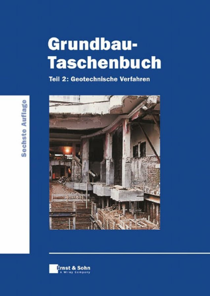 Grundbau-Taschenbuch, Tl.2, Geotechnische Verfahren
