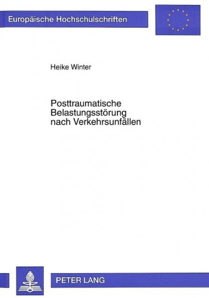 Posttraumatische Belastungsstörung nach Verkehrsunfällen