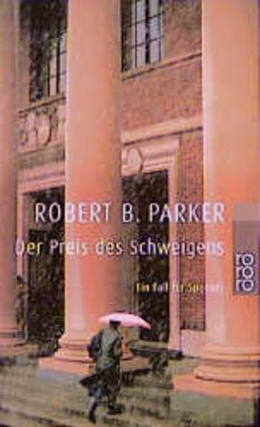 Der Preis des Schweigens (Ein Fall für Spenser)