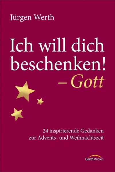 Ich will dich beschenken! - Gott