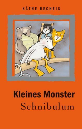 Das kleine Monster Schnibulum
