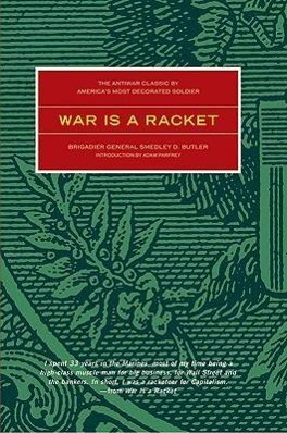 War Is A Racket