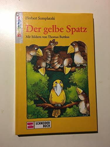 Der gelbe Spatz