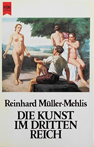 Die Kunst im Dritten Reich