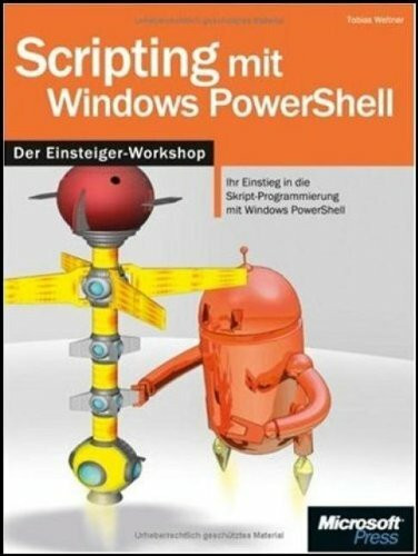 Scripting mit Windows PowerShell - Einsteiger-Workshop