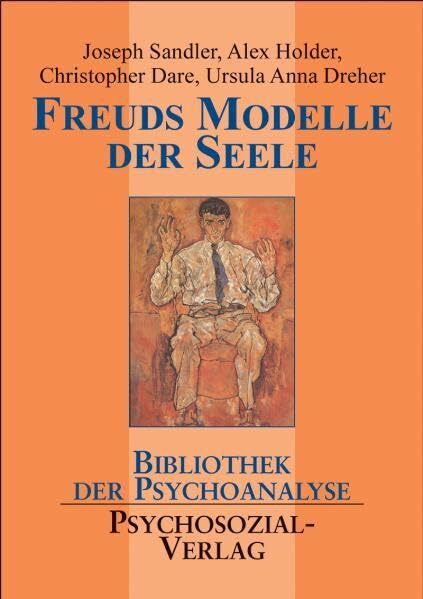 Freuds Modelle der Seele (Bibliothek der Psychoanalyse) Freuds Modelle der Seele (Bibliothek der Psychoanalyse)