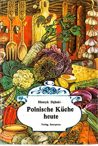 Polnische Küche heute.