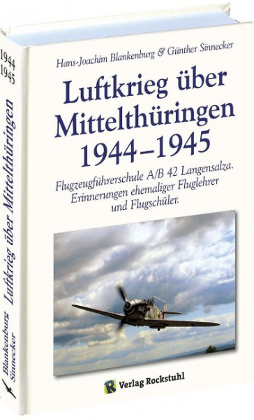 Luftkrieg über Mittelthüringen 1944-1945