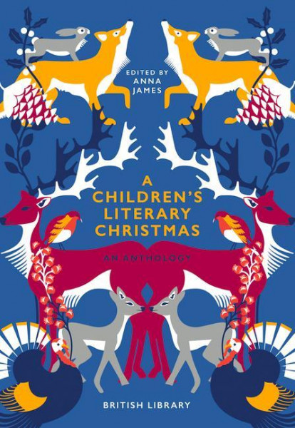 A Children's Literary Christmas: An Anthology