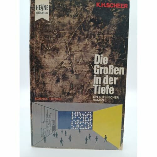Die Großen in der Tiefe.
