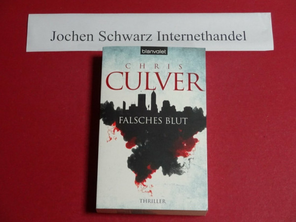 Falsches Blut: Thriller (Ash Rashid Fälle, Band 1)