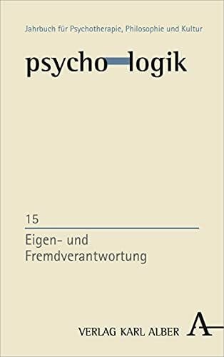 psycho-logik: Eigen- und Fremdverantwortung