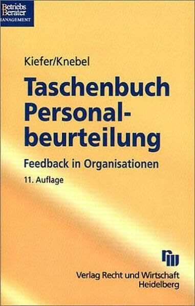Taschenbuch für Personalbeurteilung: Mit Beurteilungesbogen aus der Praxis (Taschenbücher für die Wirtschaft)