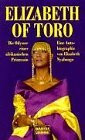 Elizabeth of Toro (Biographien. Bastei Lübbe Taschenbücher)