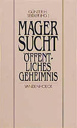 Magersucht – öffentliches Geheimnis