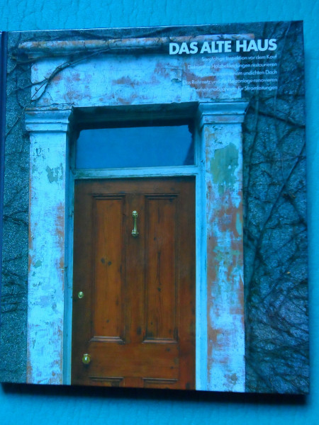 Das alte Haus
