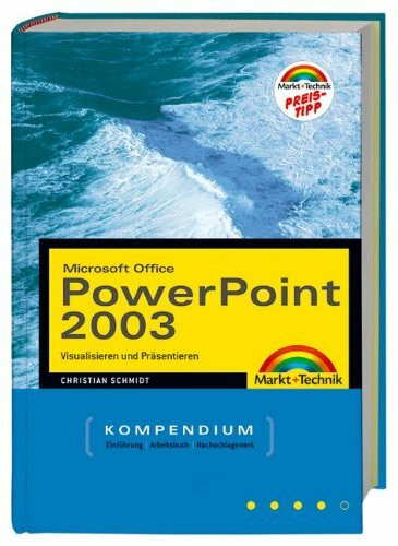 PowerPoint 2003 Kompendium