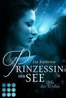 Prinzessin der See 2: Stille der Wellen