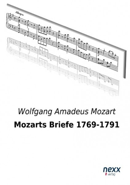 Mozarts Briefe 1769-1791