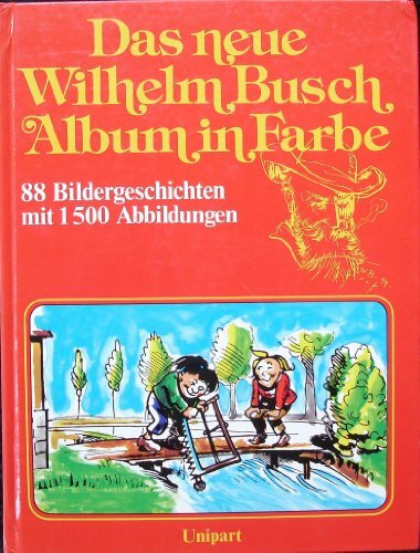 Das neue Wilhelm-Busch-Album in Farbe