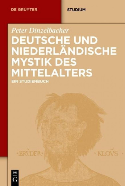 Deutsche und niederländische Mystik des Mittelalters