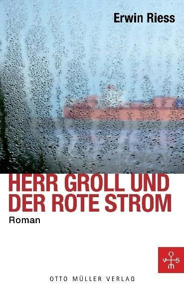 Groll und der rote Strom