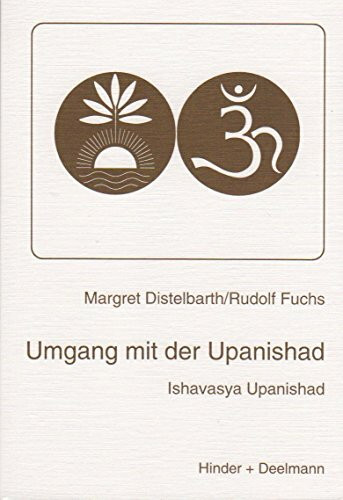 Umgang mit der Upanishad: Ishavasya Upanishad