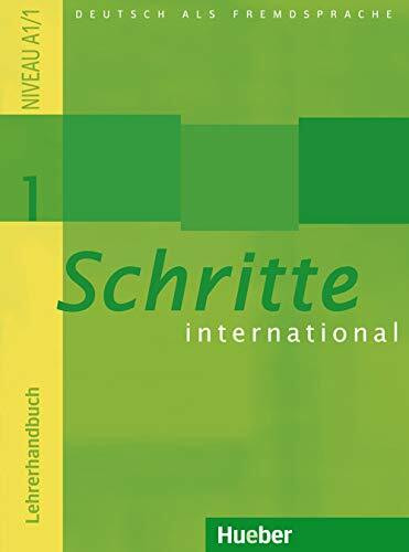 Schritte international 1: Deutsch als Fremdsprache / Lehrerhandbuch
