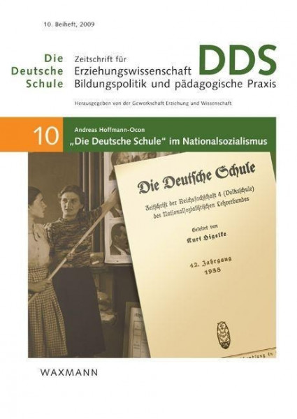 "Die Deutsche Schule" im Nationalsozialismus