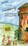 Lausespitz: Das Geheimnis im Burggewölbe