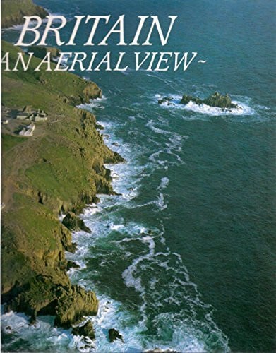 BRITAIN: AN AERIAL VIEW.