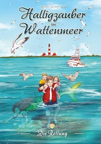 Halligzauber im Wattenmeer 2: Die Rettung