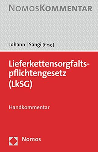 LkSG – Lieferkettensorgfaltspflichtengesetz: Handkommentar