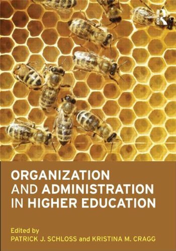 Organization and Administration in Higher Education