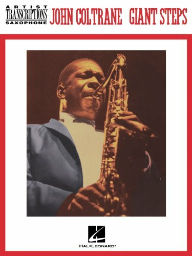 John Coltrane Giant Steps Tsax: Tenor Saxophone