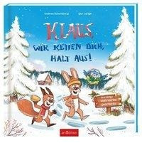 Klaus, wir retten dich, halt aus!