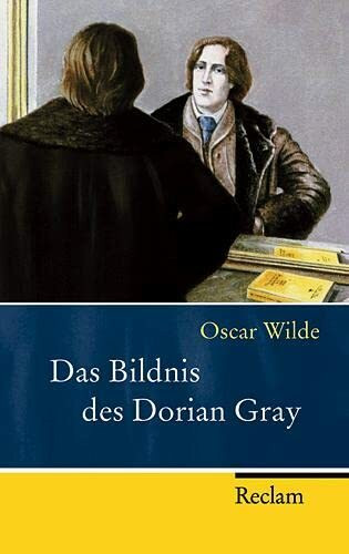 Das Bildnis des Dorian Gray: Roman (Reclam Taschenbuch)