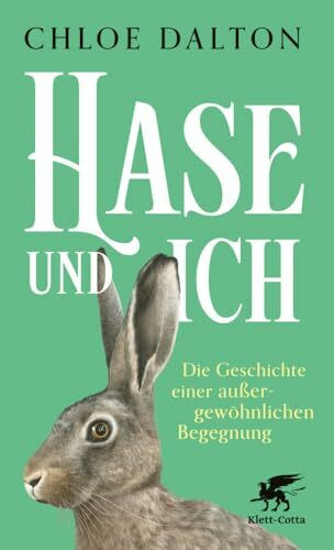 Hase und ich: Die Geschichte einer außergewöhnlichen Begegnung | SPIEGEL-Bestseller