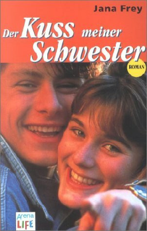 Der Kuss meiner Schwester (Arena LIFE)