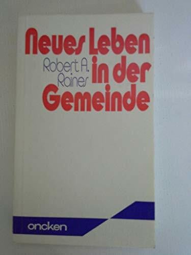 Neues Leben in der Gemeinde