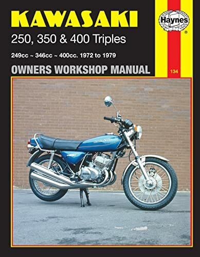 Kawasaki 250, 350 and 400 Triples Owners Workshop Manual: '72-'79 (Haynes Manuals)