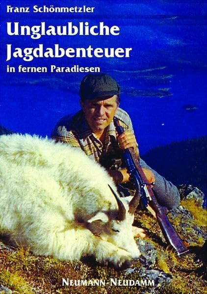 Unglaubliche Jagdabenteuer