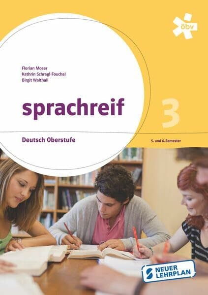 sprachreif 3, Schülerbuch + E-Book sprachreif 3, Schülerbuch + E-Book