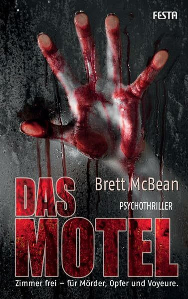 Das Motel: Psychothriller